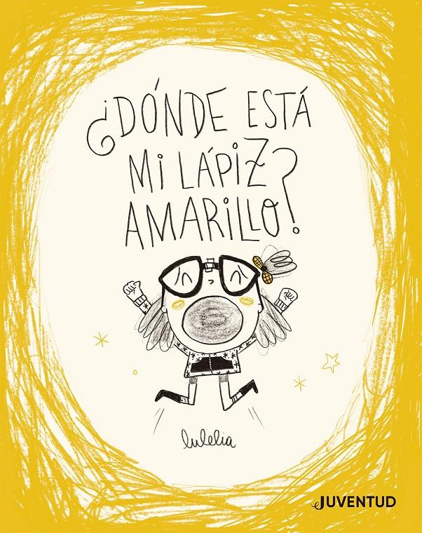 ¿Dónde está mi lápiz amarillo? | 9788426149725 | Rovira, Lucía | Llibreria Sendak