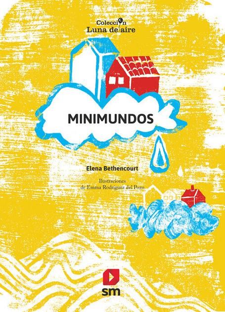 Minimundos | 9788411822770 | Bethencourt Rodríguez, Elena | Llibreria Sendak