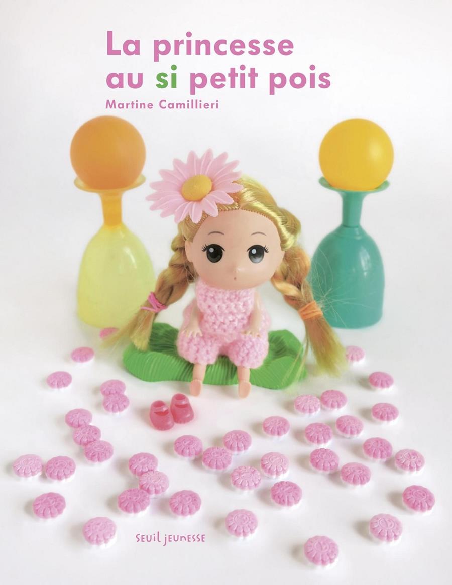 La Princesse au si petit pois | 9791023506761 | Camillieri, Martine | Librería Sendak