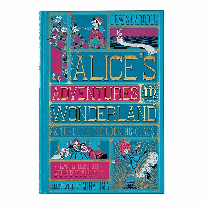 Alice's adventures in Wonderland & Through the looking-glass (illustrated with interactive elements) | 9780062936615 | Carroll, Lewis / Minalima | Librería Sendak