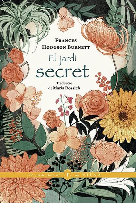 El jardí secret | 9788417998417 | Burnett, Frances Hodgson | Librería Sendak