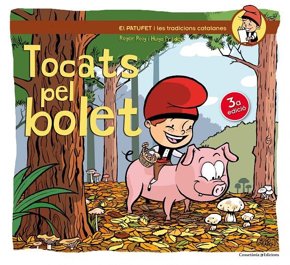 Tocats pel bolet | 9788490342558 | Roig César, Roger | Llibreria Sendak