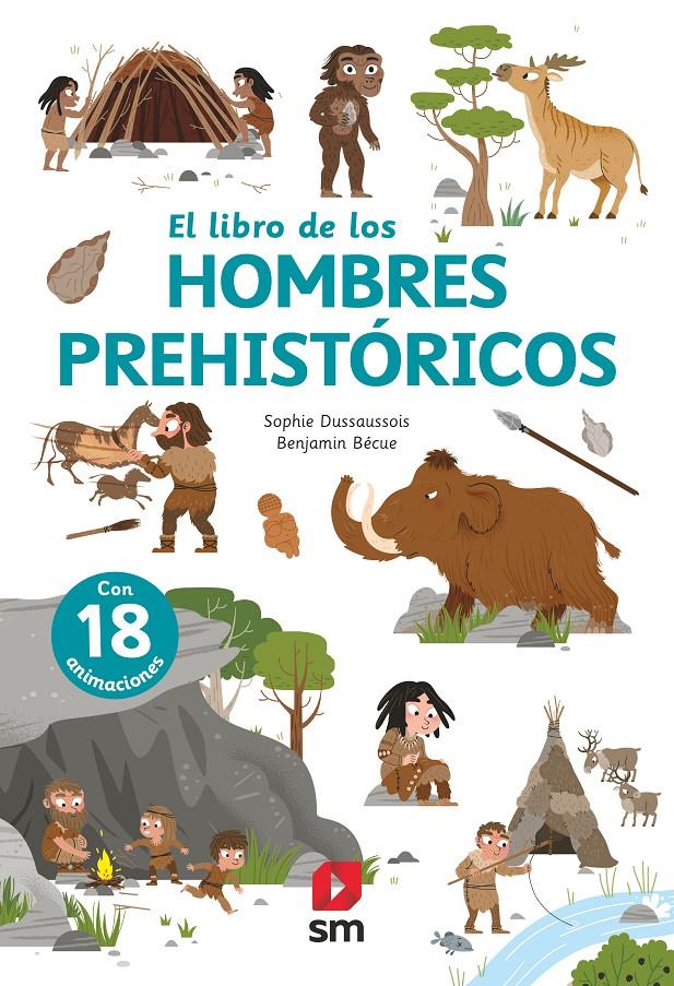 El libro de los hombres prehistóricos | 9788413188379 | Dussaussois, Sophie | Librería Sendak