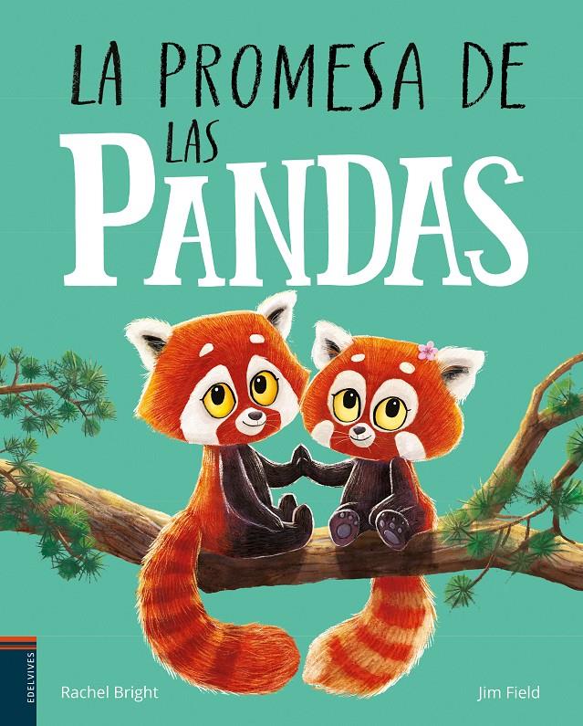 La promesa de las pandas | 9788414055298 | Bright, Rachel | Llibreria Sendak