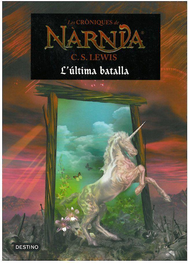 Les cròniques de Nàrnia - L'última batalla | 9788497089913 | Lewis, C. S. | Llibreria Sendak