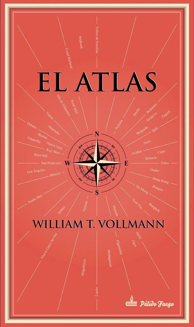 El atlas | 9788494613180 | Vollmann, William T. | Llibreria Sendak