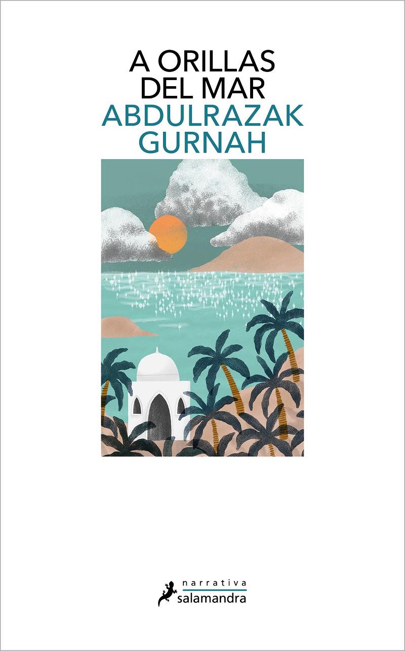 A orillas del mar | 9788418968075 | Gurnah, Abdulrazak | Librería Sendak