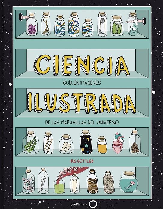 Ciencia ilustrada | 9788408195627 | Gottlieb, Iris | Librería Sendak