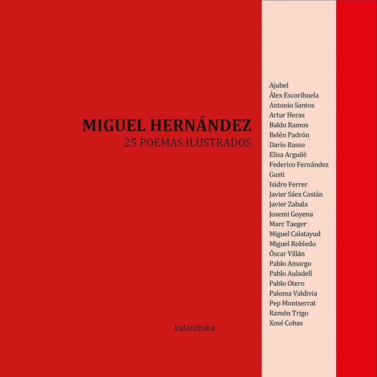 Miguel Hernández, 25 poemas ilustrados | 9788484643029 | Hernández, Miguel | Llibreria Sendak