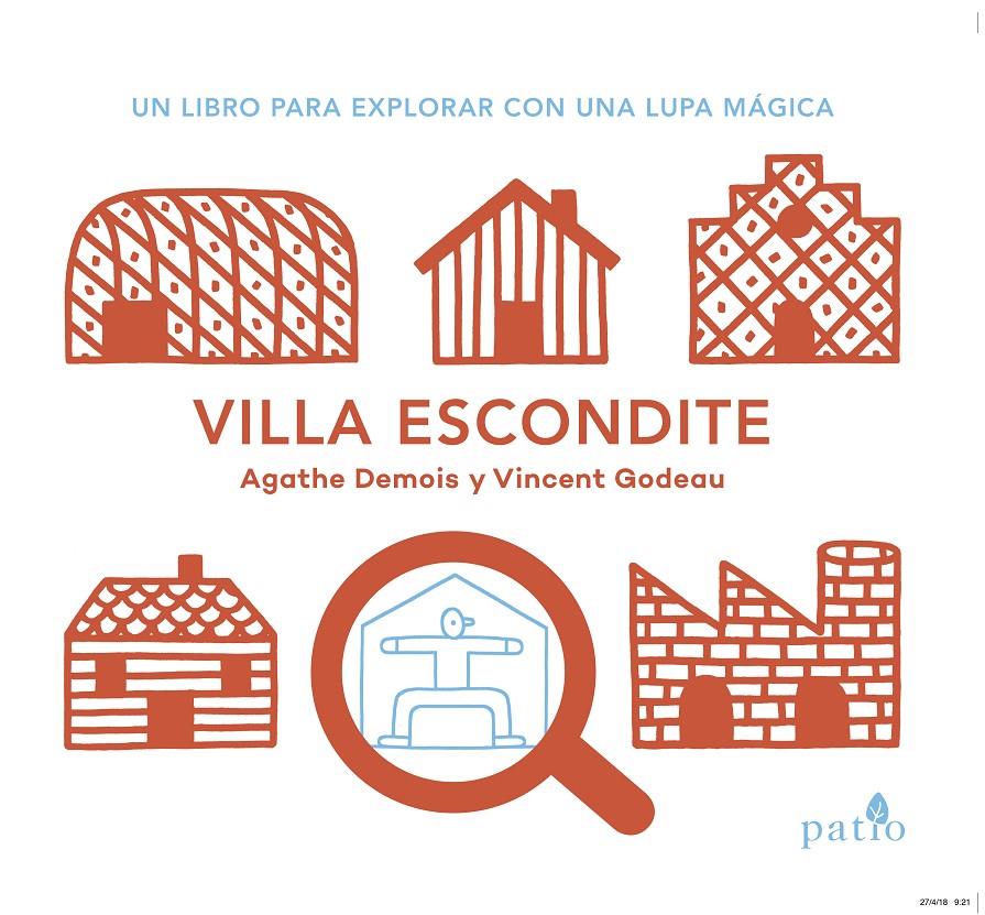 Villa Escondite | 9788417376345 | Demois, Agathe/Godeau, Vincent | Llibreria Sendak
