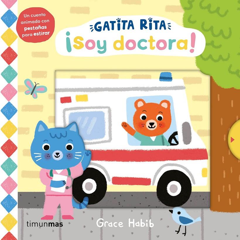 Gatita Rita. ¡Soy doctora! | 9788408293507 | Habib, Grace | Llibreria Sendak