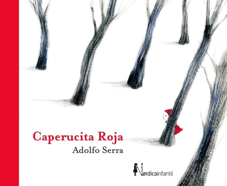 Caperucita Roja | 9788417651732 | Serra del Corral, Adolfo | Llibreria Sendak