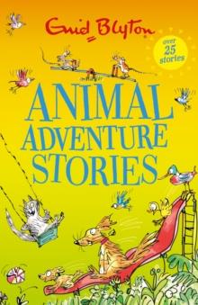 Animal Adventure Stories | 9781444977592 | Enid Blyton | Librería Sendak