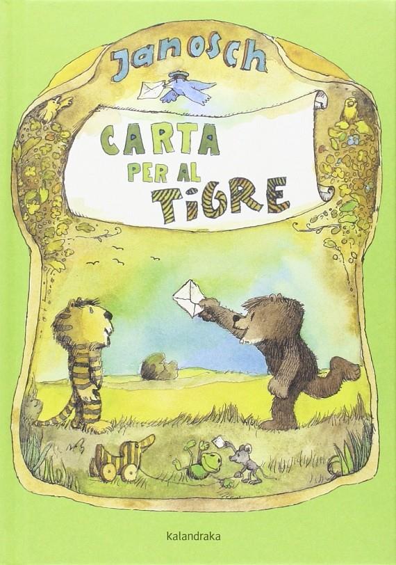 Carta per al tigre | 9788484649717 | Janosch | Librería Sendak