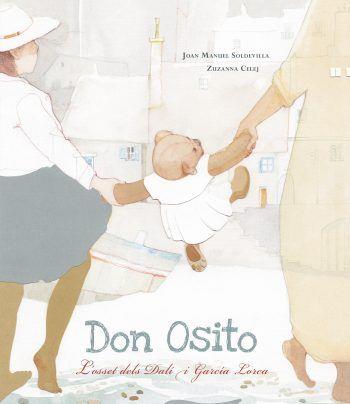 Don osito. L'osset dels Dalí i García Lorca | 9788426147066 | Soldevilla, Joan Manuel | Llibreria Sendak