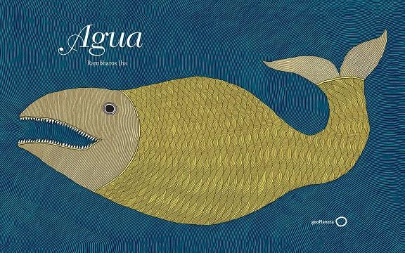 Agua | 9788408184065 | Jha, Rambharos | Llibreria Sendak