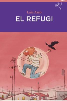 El refugi | 9788410198067 | Asso, Laia | Llibreria Sendak