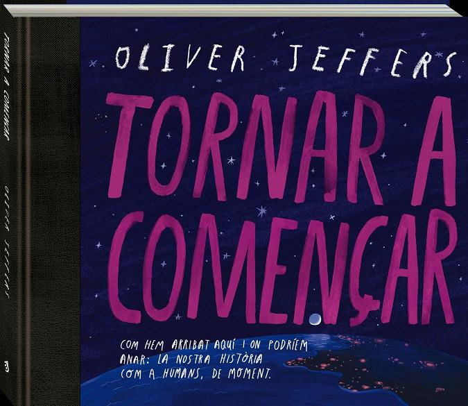 Tornar a començar | 9788419913128 | Jeffers, Oliver | Librería Sendak