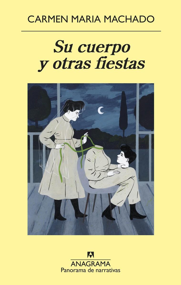 Su cuerpo y otras fiestas | 9788433980175 | Machado, Carmen Maria | Llibreria Sendak