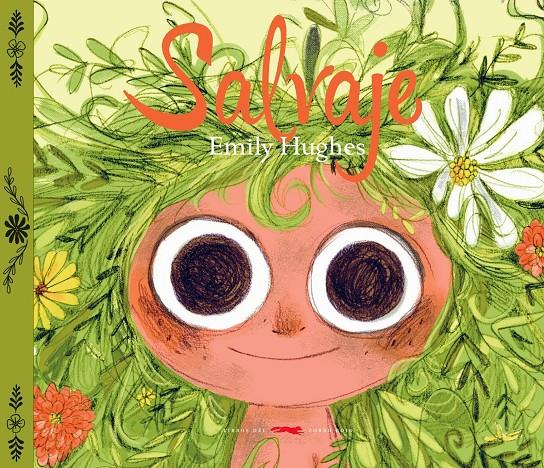 Salvaje | 9788494247347 | Hughes, Emily | Llibreria Sendak