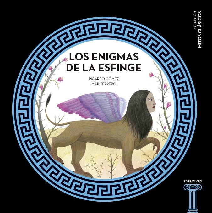 Los enigmas de la Esfinge | 9788414010525 | Gómez Gil, Ricardo | Llibreria Sendak