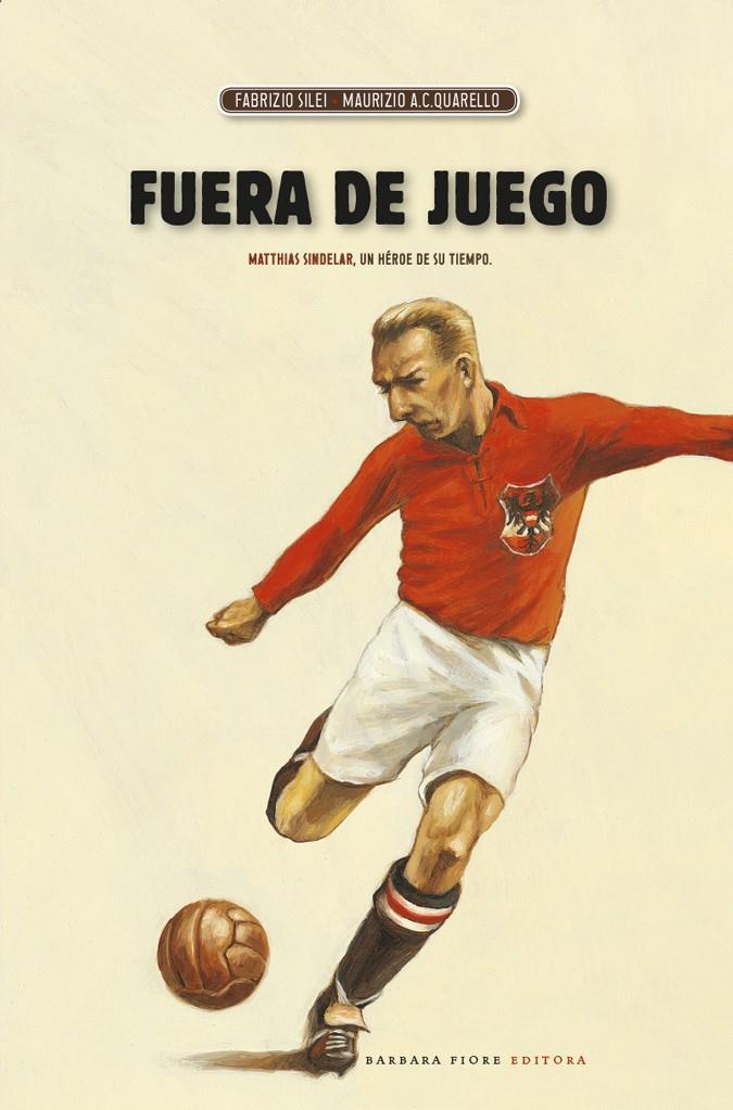 Fuera de juego | 9788415208457 | Silei, Fabrizio | Librería Sendak