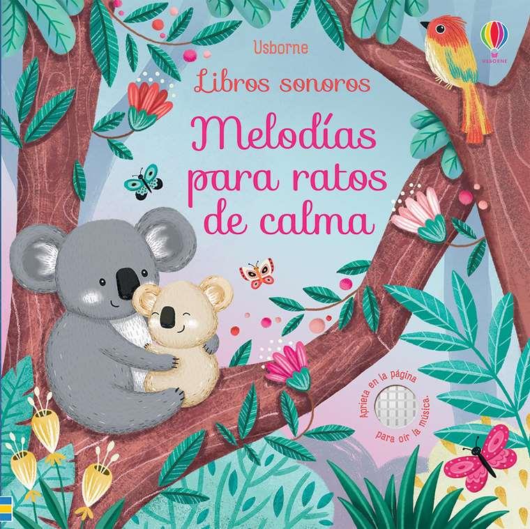 Melodías para ratos de calma | 9781474983471 | VV. AA. | Llibreria Sendak