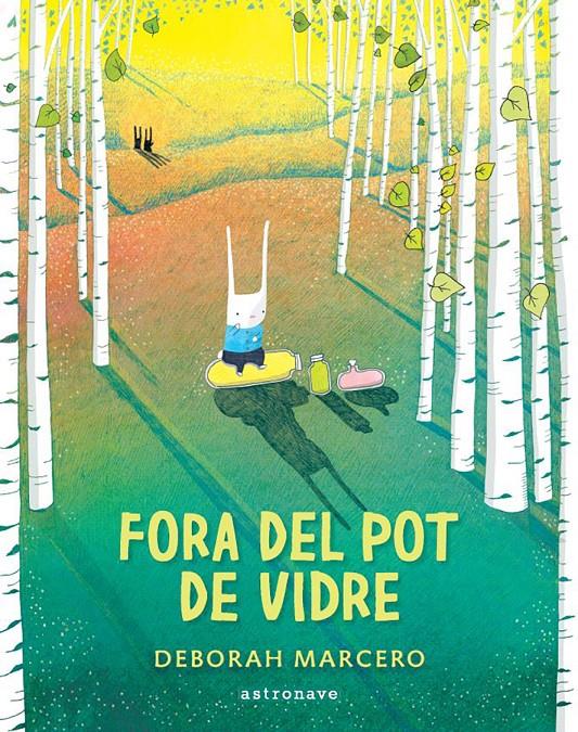 Fora del pot de vidre | 9788467959901 | DEBORAH MERCERO | Librería Sendak