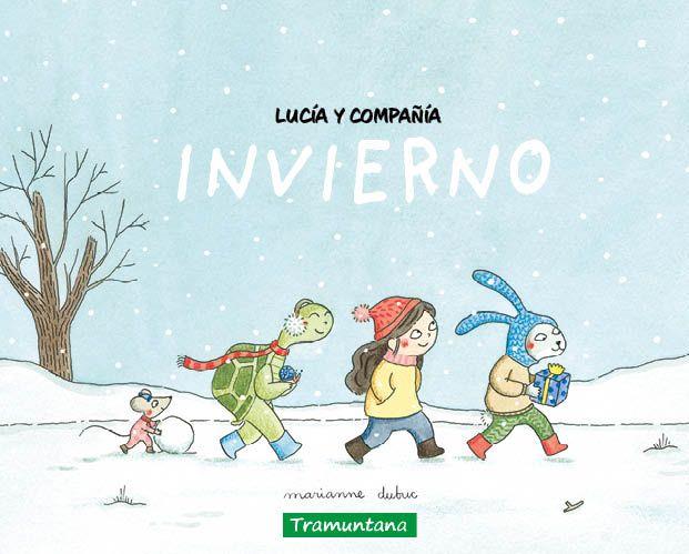 Lucía y compañía - invierno | 9788419829504 | Dubuc, Marianne | Librería Sendak