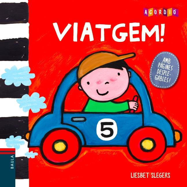 Viatgem! | 9788447928385 | Slegers, Liesbet | Llibreria Sendak