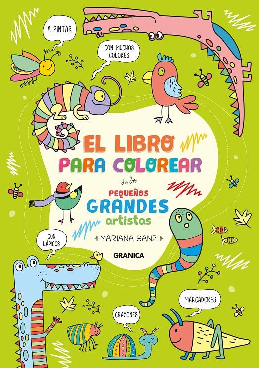 Libro Para Colorear De Los Pequeños Grandes Artistas | 9789878935355 | Sanz, Mariana | Librería Sendak