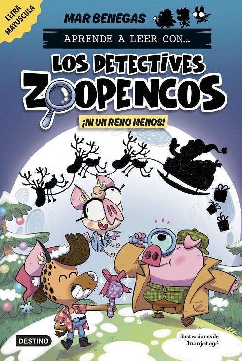 Aprende a leer con... ¡Los Detectives Zoopencos! 9. ¡Ni un reno menos! | 9788408310365 | Benegas, Mar | Librería Sendak