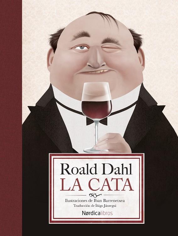 La cata | 9788416112432 | Dalh, Roald | Llibreria Sendak