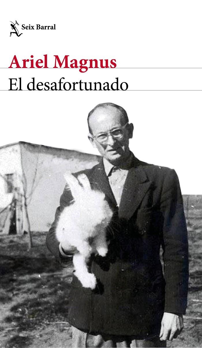 El desafortunado | 9788432236679 | Magnus, Ariel | Librería Sendak