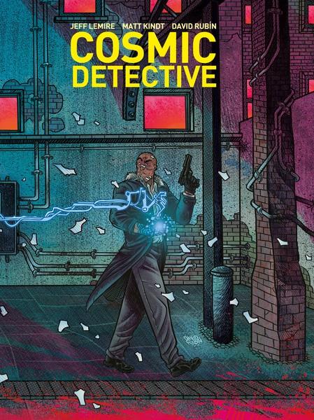 Cosmic Detective | 9788418215636 | Rubín, David/Lemire, Jeff/Kindt, Matt | Llibreria Sendak