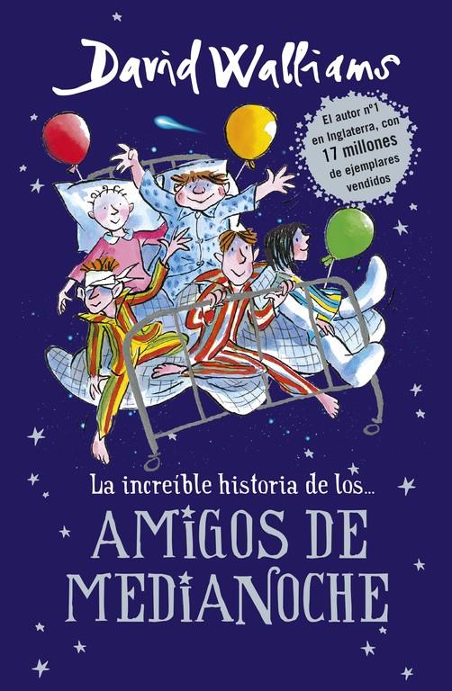 La increible historia de... los amigos de medianoche | 9788490437742 | David Walliams | Llibreria Sendak