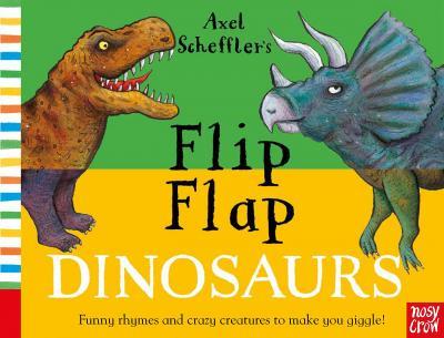 Flip Flap Dinosaurs | 9781788003315 | Scheffler, Axel | Librería Sendak