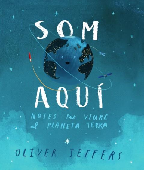 Som aquí | 9788416394807 | Jeffers, Oliver | Librería Sendak
