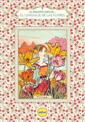 El lenguaje de las flores | 9788412622119 | Chahine, Nathalie | Librería Sendak