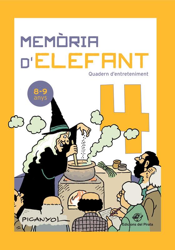 Memòria d'elefant 4 | 9788417207311 | Picanyol | Librería Sendak