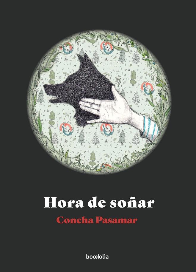 Hora de soñar | 9788418284908 | Pasamar, Concha | Llibreria Sendak