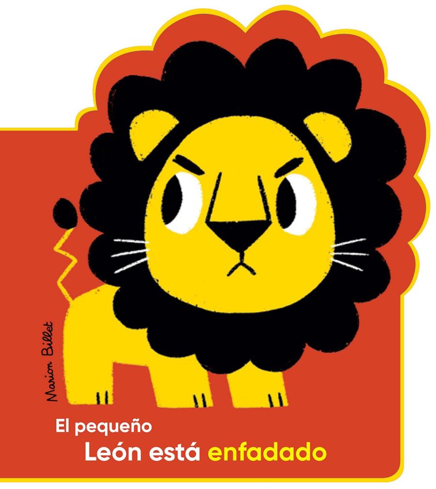 El pequeño León está enfadado | 9788426145031 | Billet, Marion | Librería Sendak