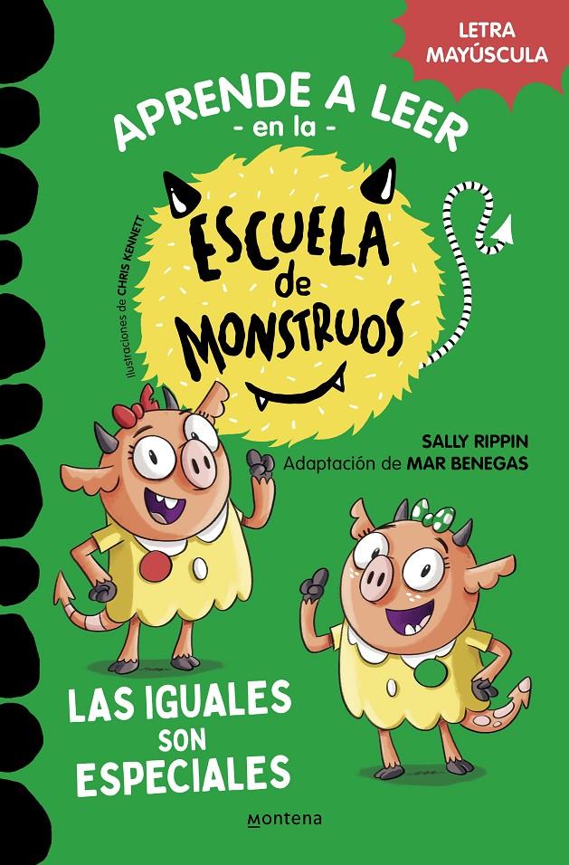 La Escuela de Monstruos 3 - Las iguales son especiales | 9788418594045 | Rippin, Sally / Benegas, Mar | Librería Sendak