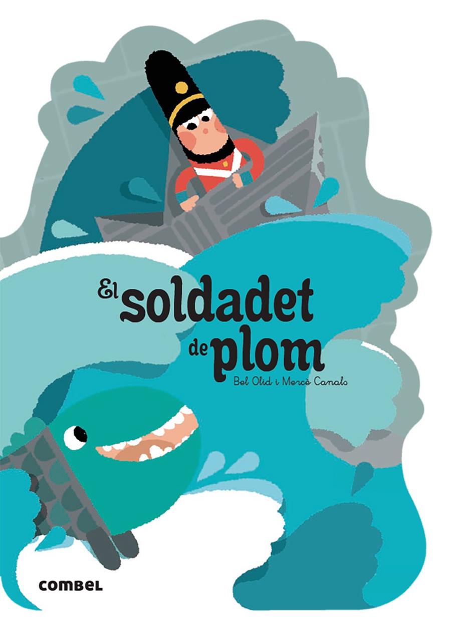 El soldadet de plom | 9788491016564 | Olid Baez, Bel | Llibreria Sendak