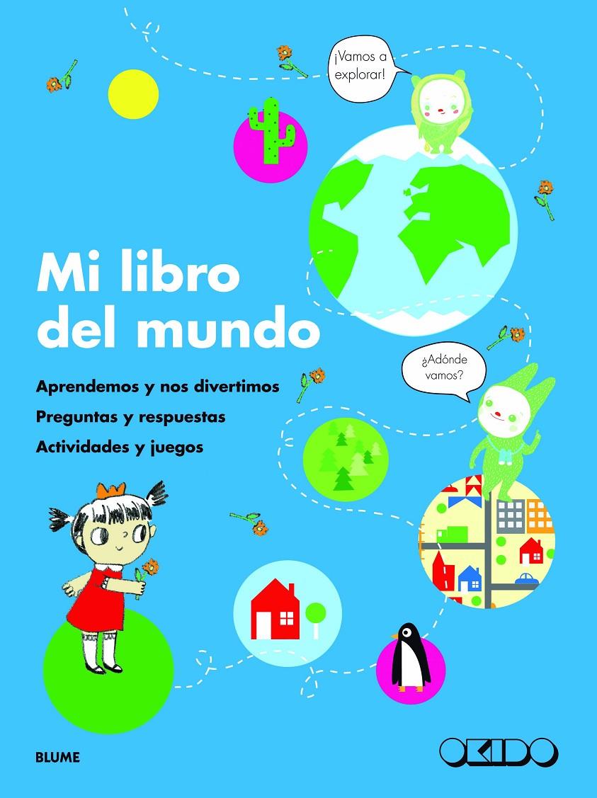 Mi libro del mundo | 9788498017175 | Okido | Llibreria Sendak