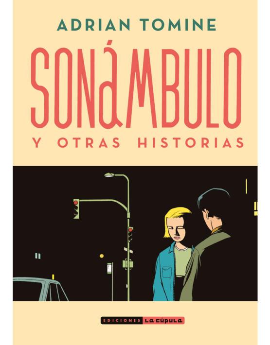 Sonámbulo y otras historias | 9788416400898 | Tomine, Adrian | Librería Sendak