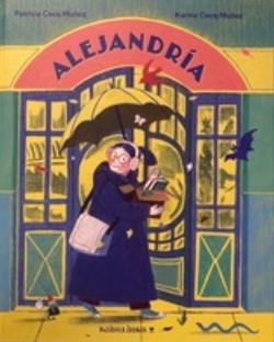Alejandría | 9788412857559 | Cocq Muñoz, Patricia | Llibreria Sendak