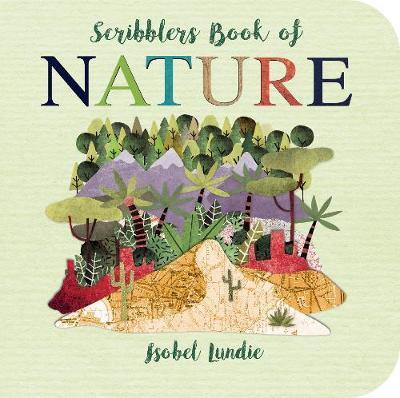 Scribblers Book of Nature | 9781913337346 | Lundie, Isobel | Llibreria Sendak