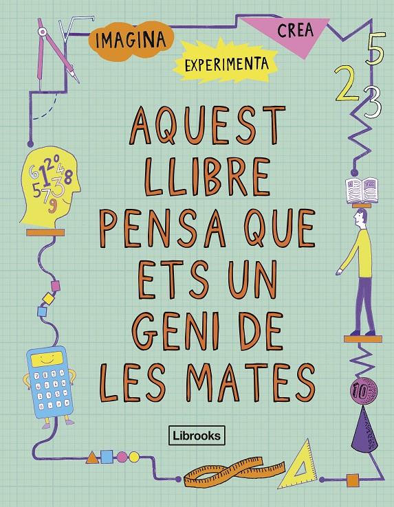 Aquest llibre pensa que ets un geni de les mates | 9788494666841 | Goldsmith, Mike | Llibreria Sendak