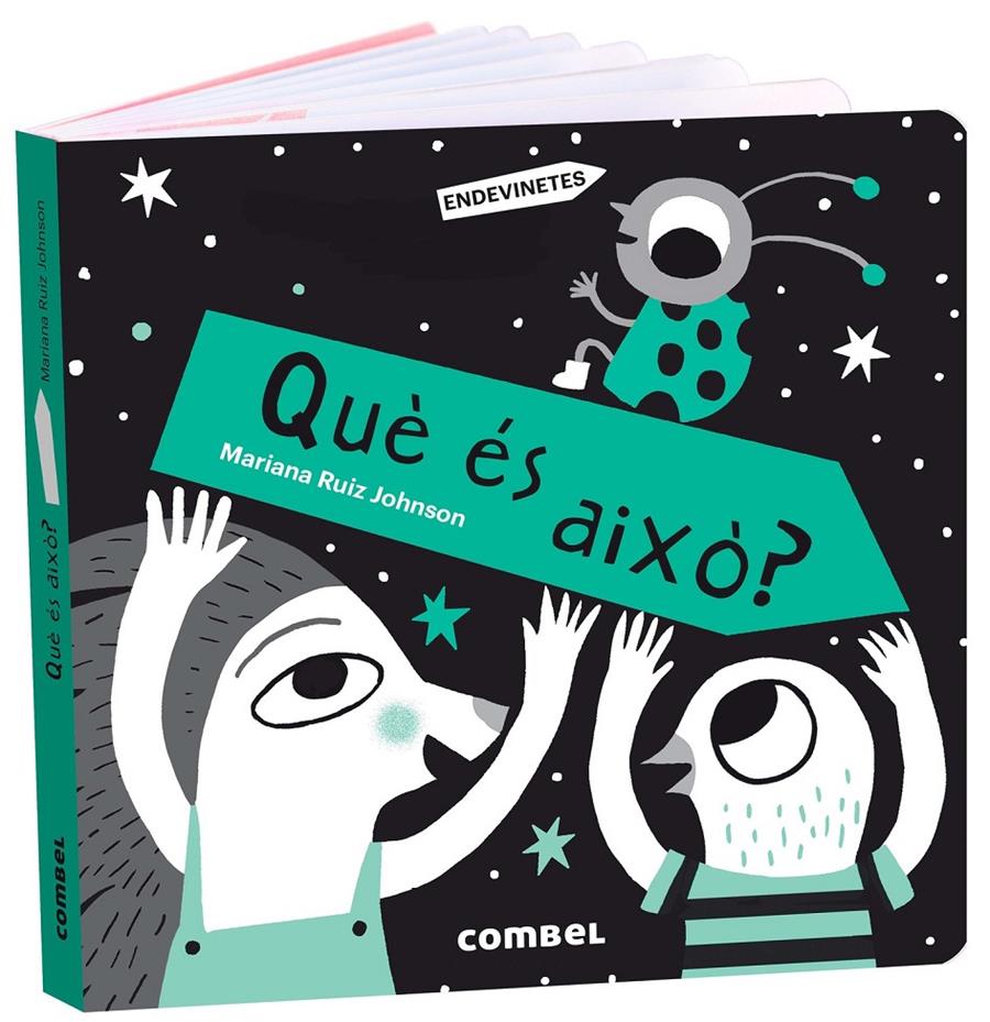 Què és això? | 9788491018391 | Ruiz Johnson, Mariana | Llibreria Sendak